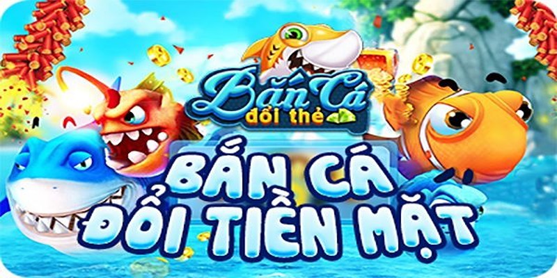 789Win Bắn Cá Đổi Thưởng Thẻ Cào - Chơi Là Trúng!